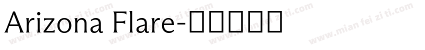 Arizona Flare字体转换